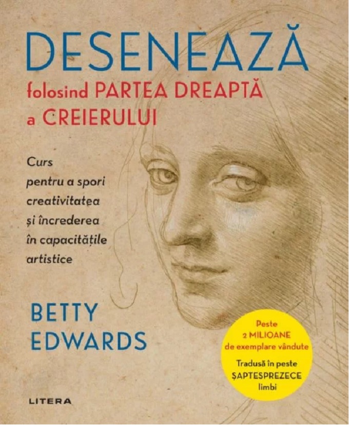 Deseneaza folosind partea dreapta a creierului | Betty Edwards carturesti.ro poza bestsellers.ro