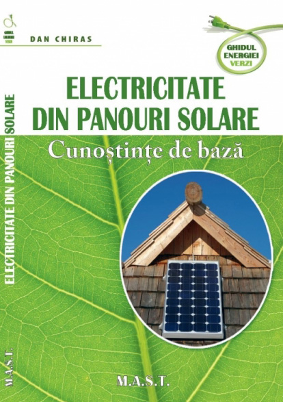 Electricitate din panouri solare | Dan Chiras