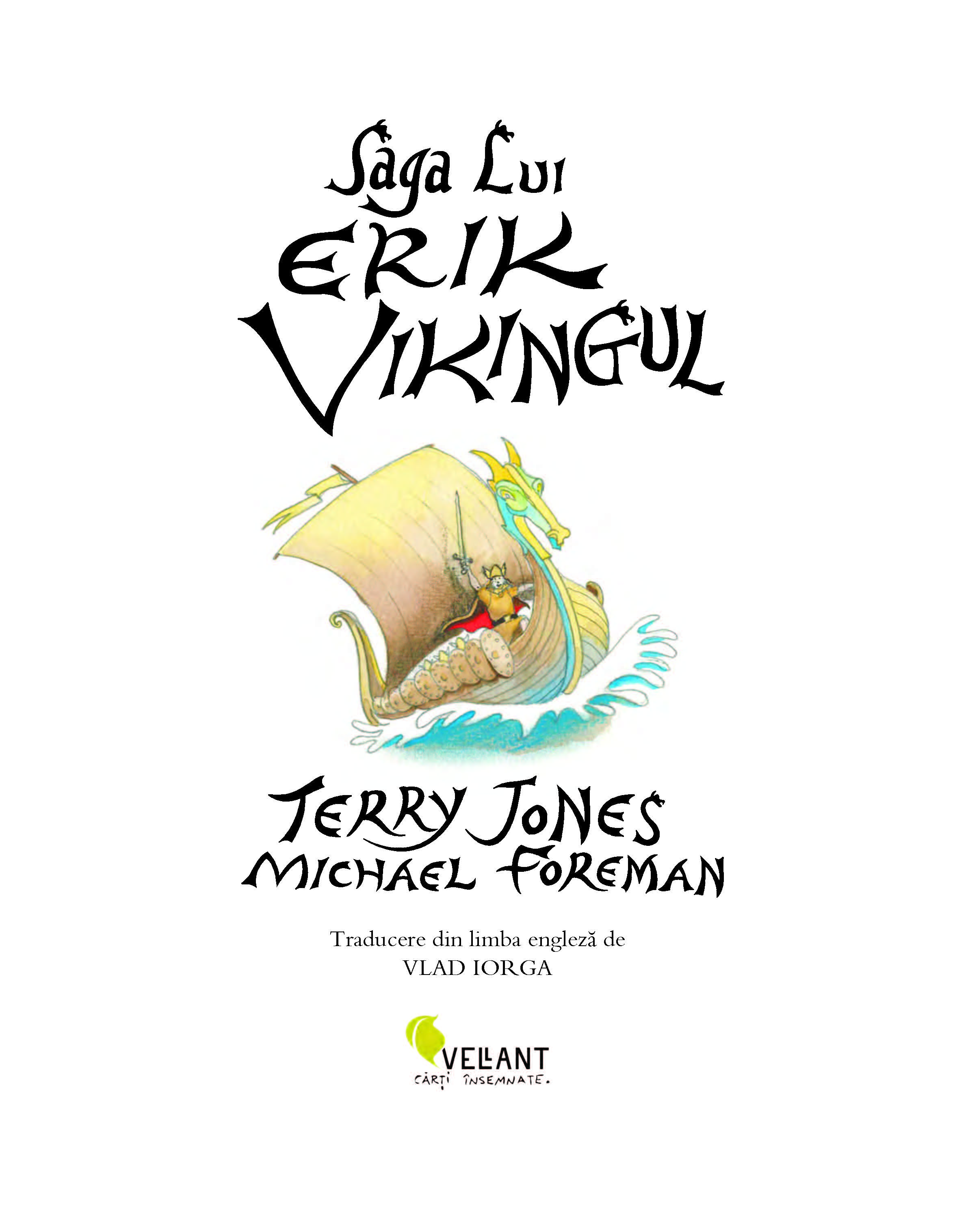 Saga lui Erik Vikingul | Terry Jones - 2 | YEO