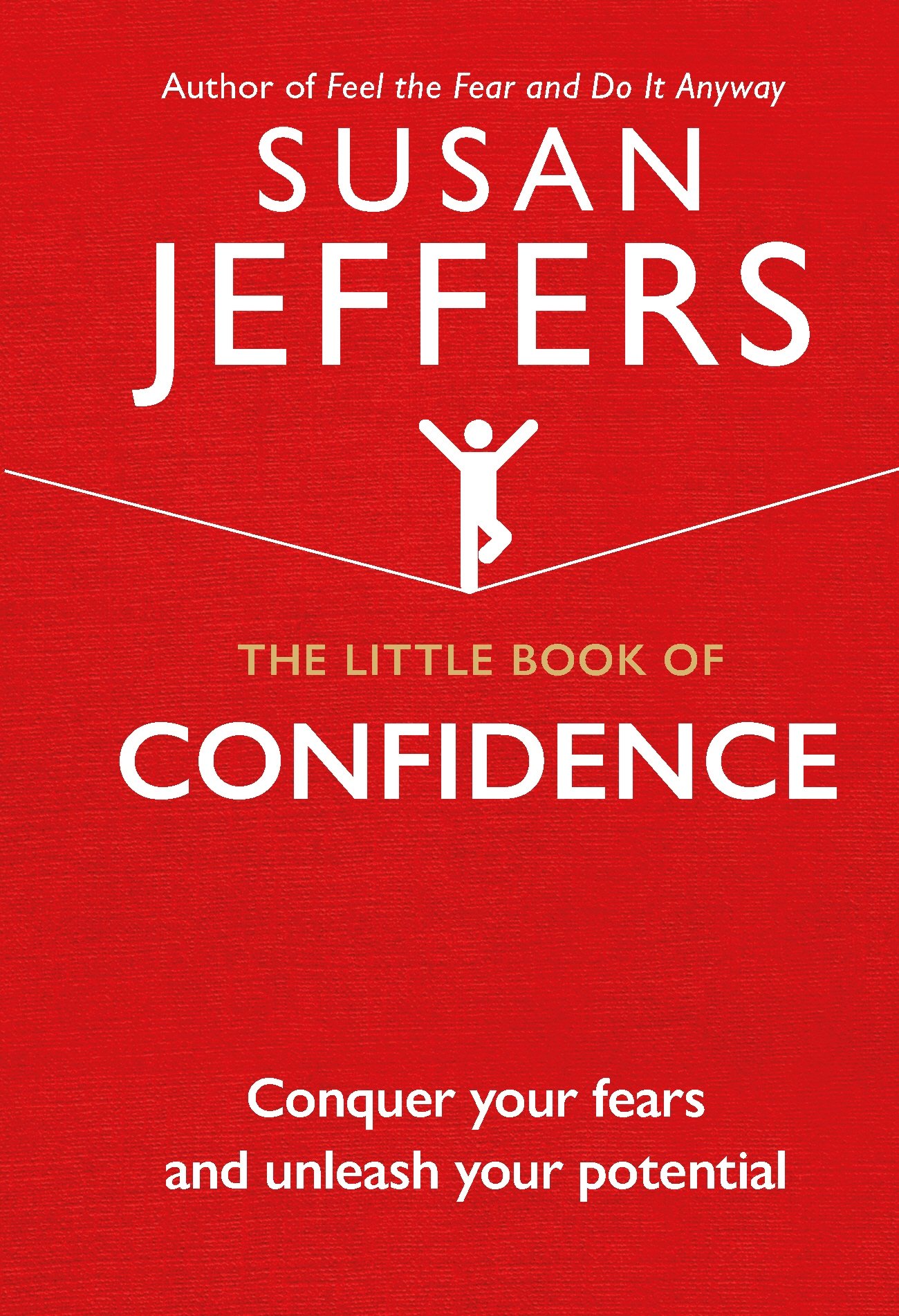 The Little Book of Confidence | Susan Jeffers