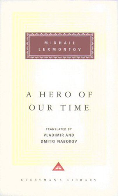 A Hero Of Our Time | Mikhail Lermontov