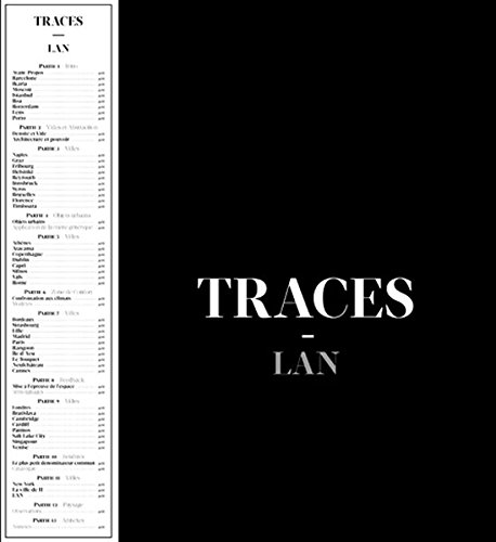 Traces - LAN Local Architecture Network | Umberto Napolitano, Benoit Jallon