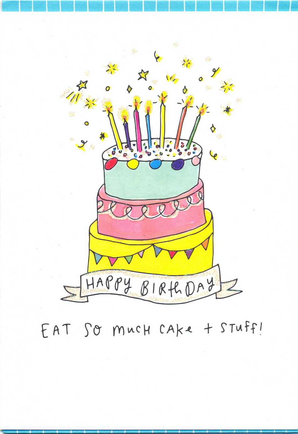 Felicitare - The happy news eat so much cake & stuff birthday | Pigment Productions