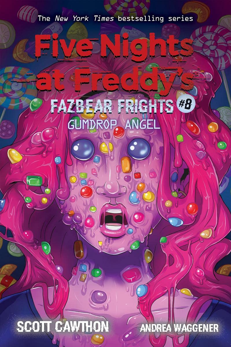 Five Nights at Freddy\'s: Fazbear Frights #8 - Gumdrop Angel | Scott Cawthon, Andrea Waggener