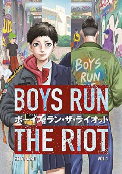 Boys Run the Riot - Volume 1 | Keito Gaku