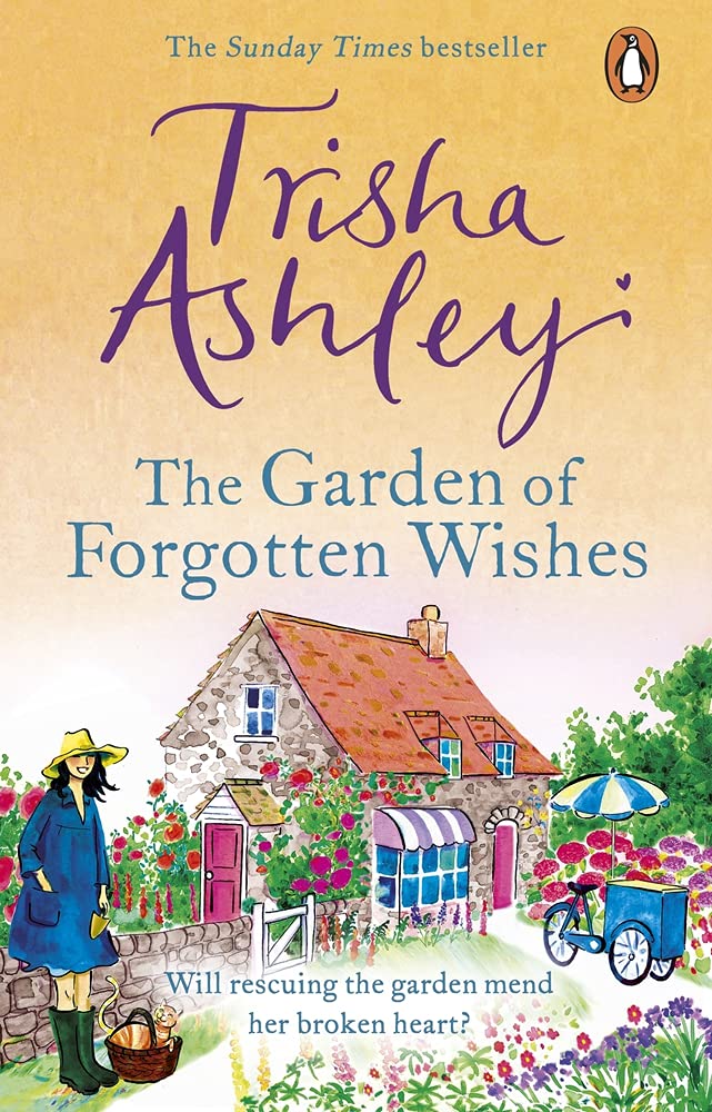 The Garden of Forgotten Wishes | Trisha Ashley