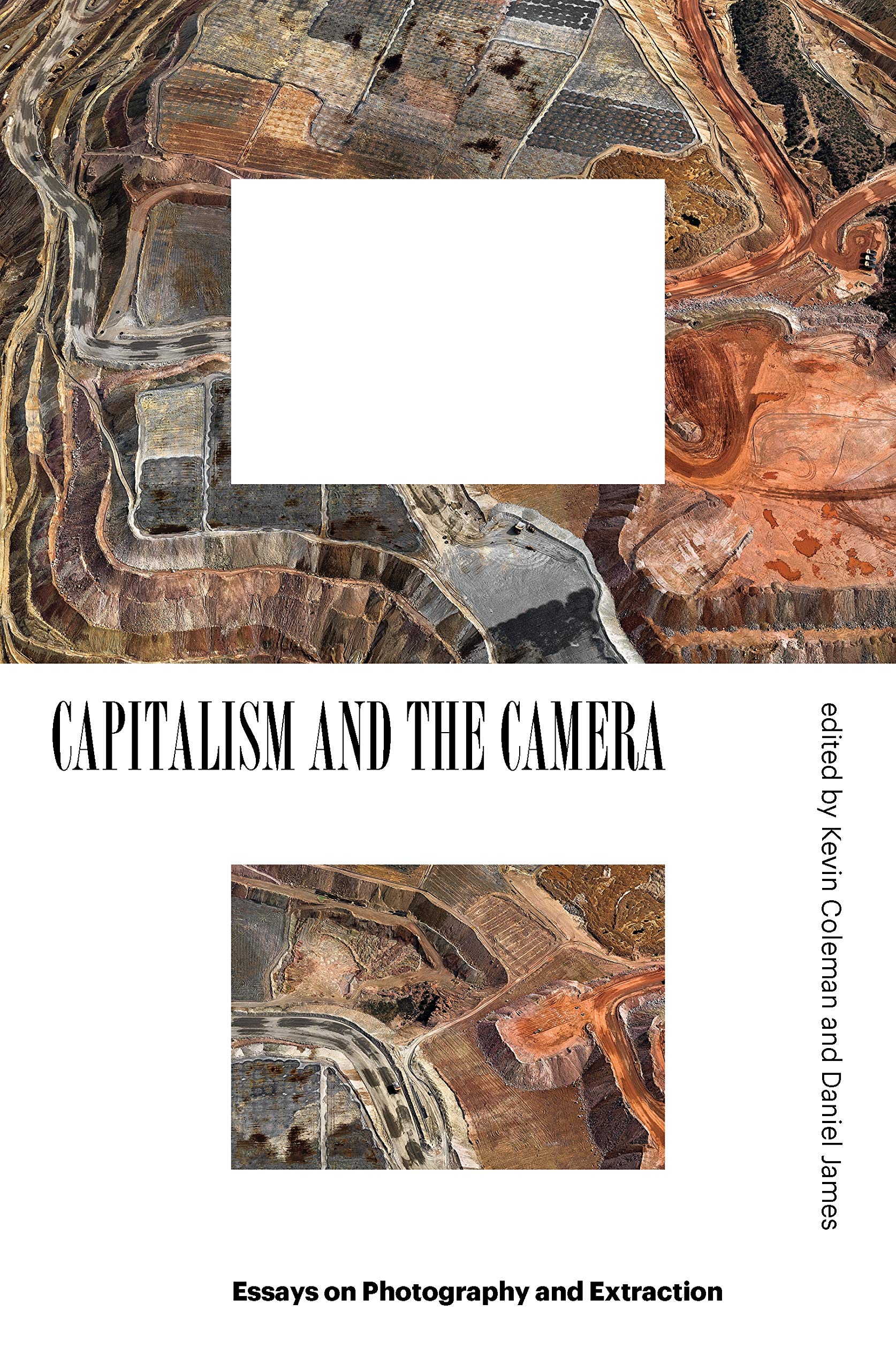 Capitalism And The Camera | Kevin Coleman, Daniel James