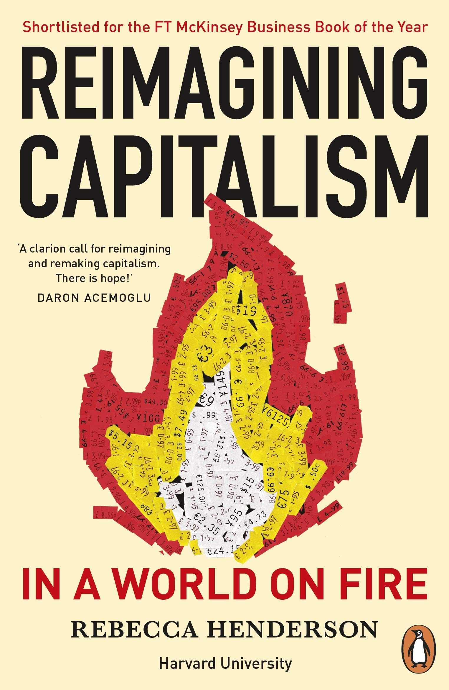 Reimagining Capitalism in a World on Fire | Rebecca Henderson