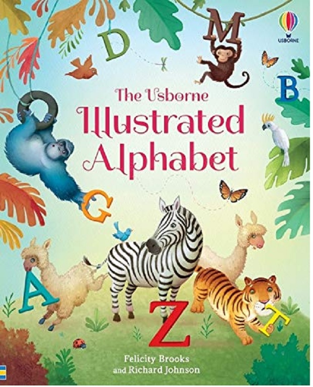 The Usborne Illustrated Alphabet | Felicity Brooks