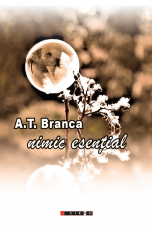 Nimic esential | A. T. Branca