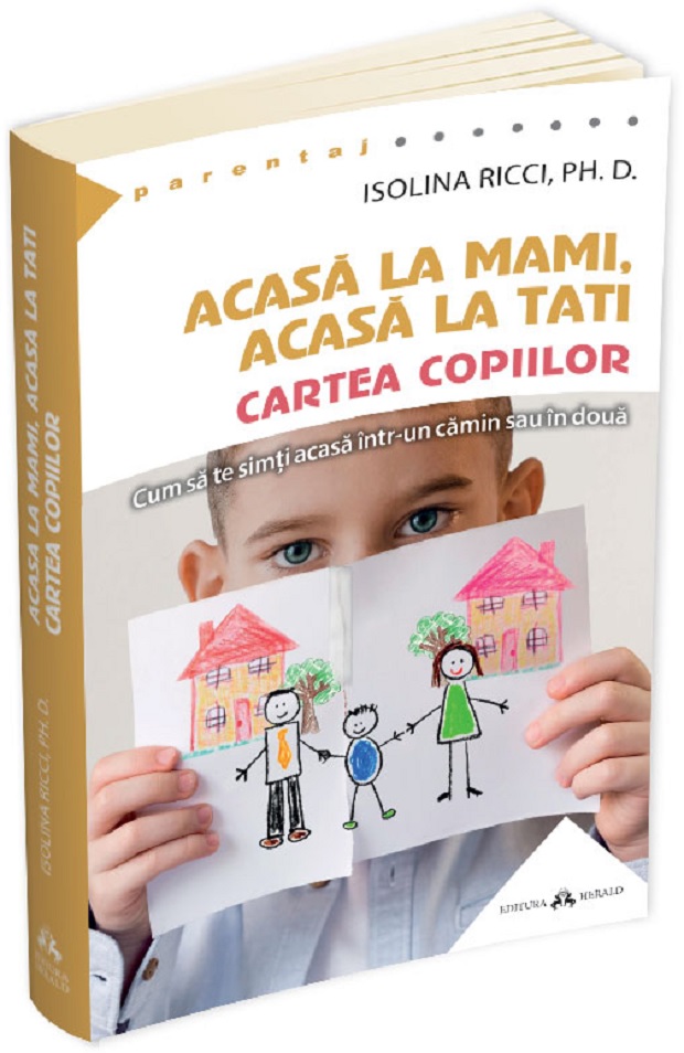 Acasa la mami, acasa la tati. Cartea copiilor | Isolina Ricci De La Carturesti Carti Dezvoltare Personala 2023-06-04