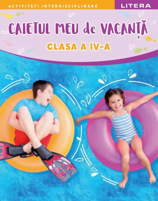 Descriere Caietul meu de vacanta. Clasa a IV-a |