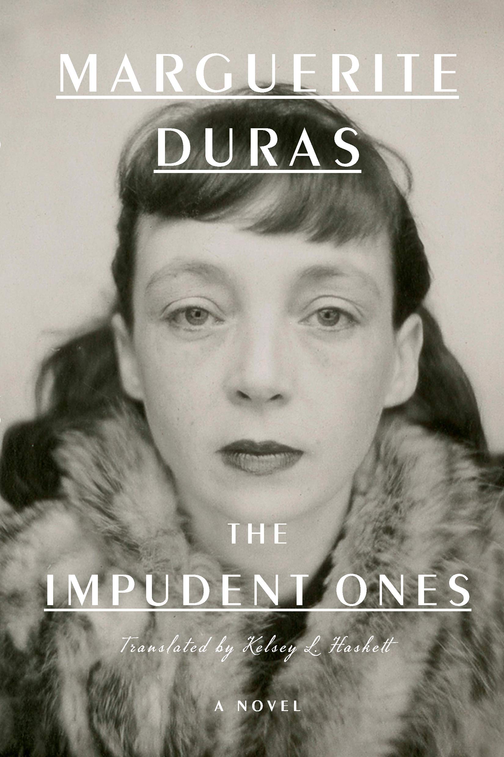 The Impudent Ones | Marguerite Duras
