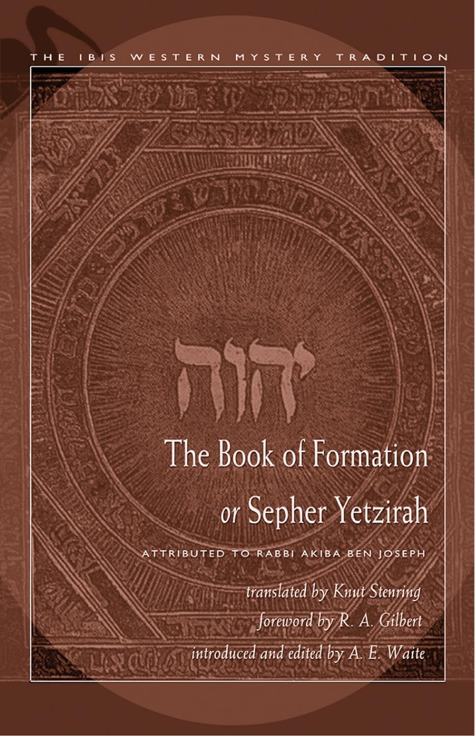 The Book of Formation or Sepher Yetzirah | Akiba ben Joseph