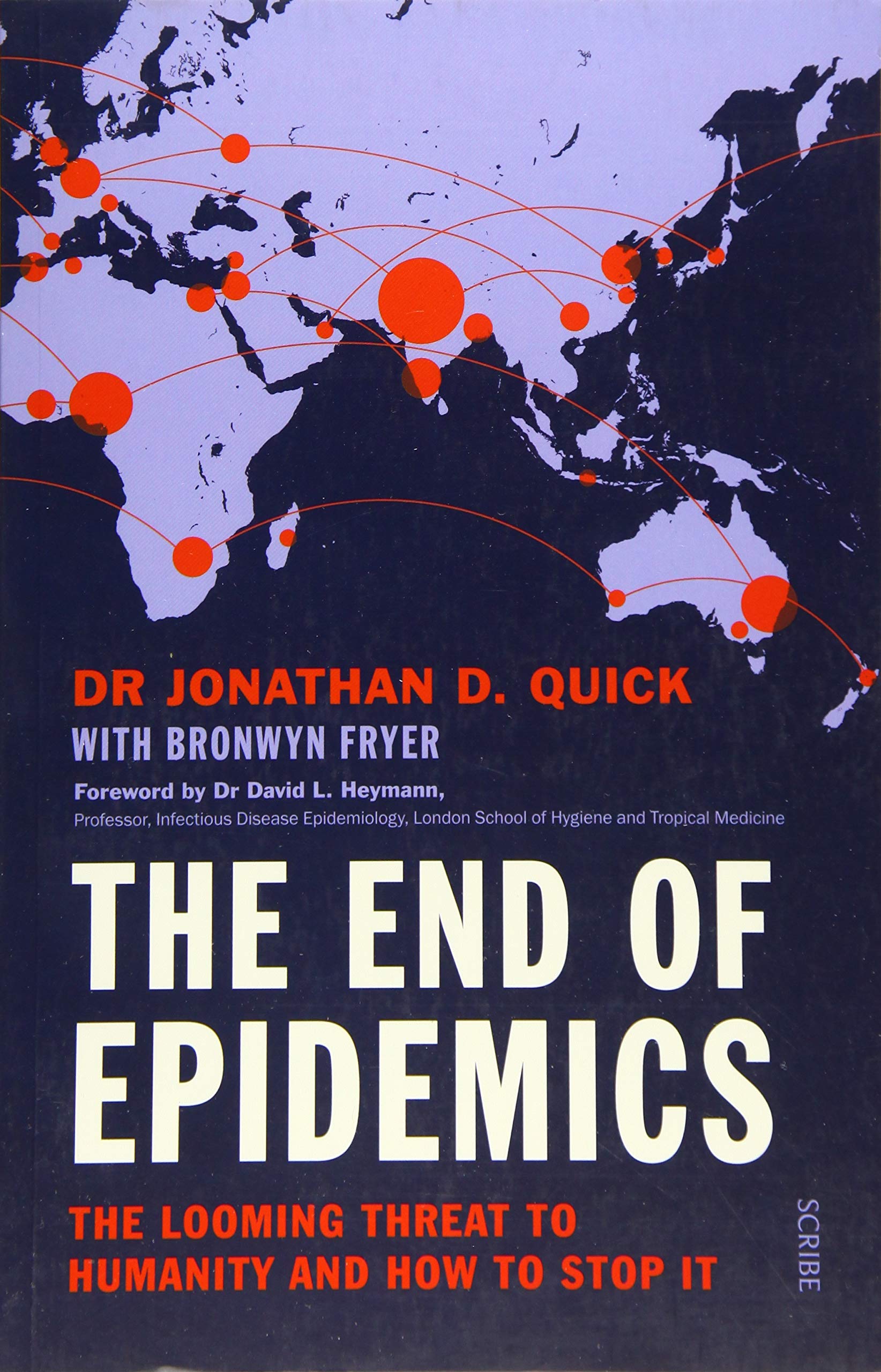 End of Epidemics | Dr. Jonathan D. Quick