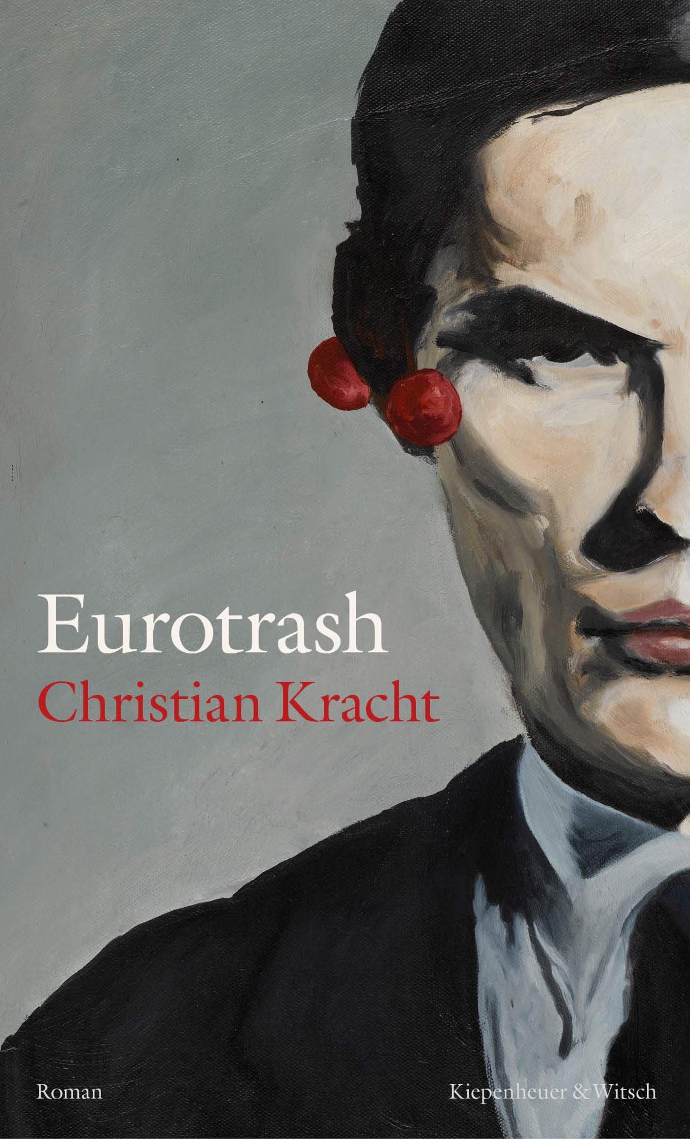 Eurotrash | Christian Kracht