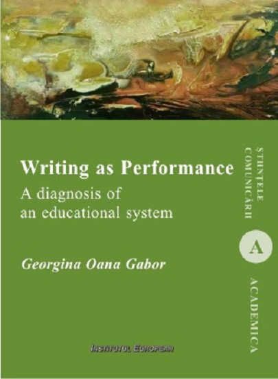 Vezi detalii pentru Writing as Performance | Oana Georgiana Gabor