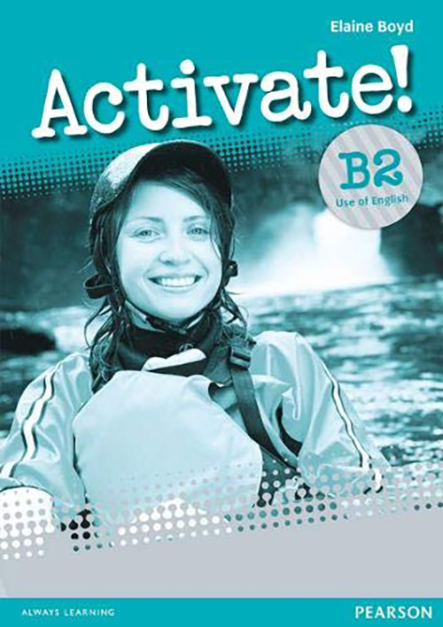 Activate! B2 Use of English | Elaine Boyd