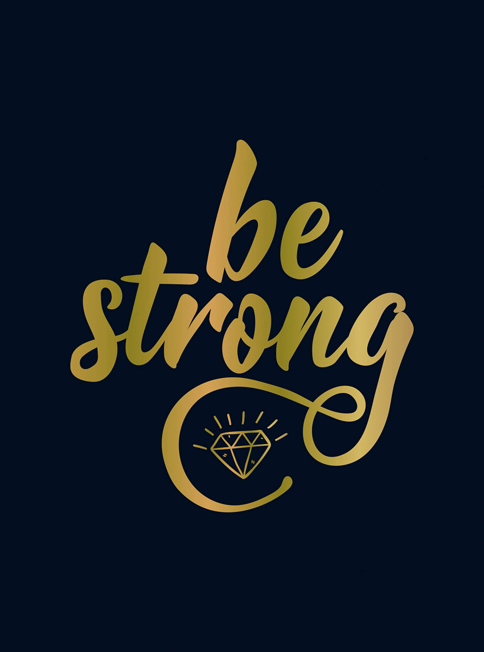 Be Strong |