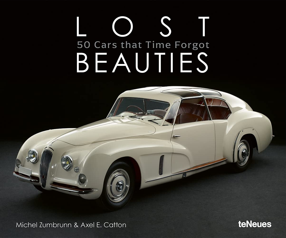 Lost Beauties | Michel Zumbrunn, Axel E. Catton