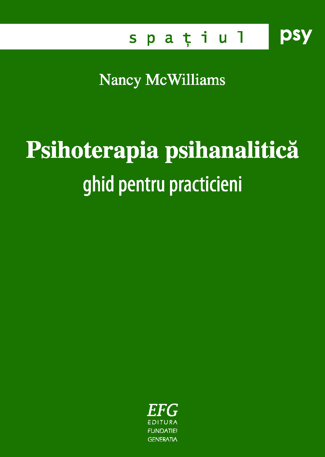 Psihoterapia psihanalitica | Nancy McWilliams