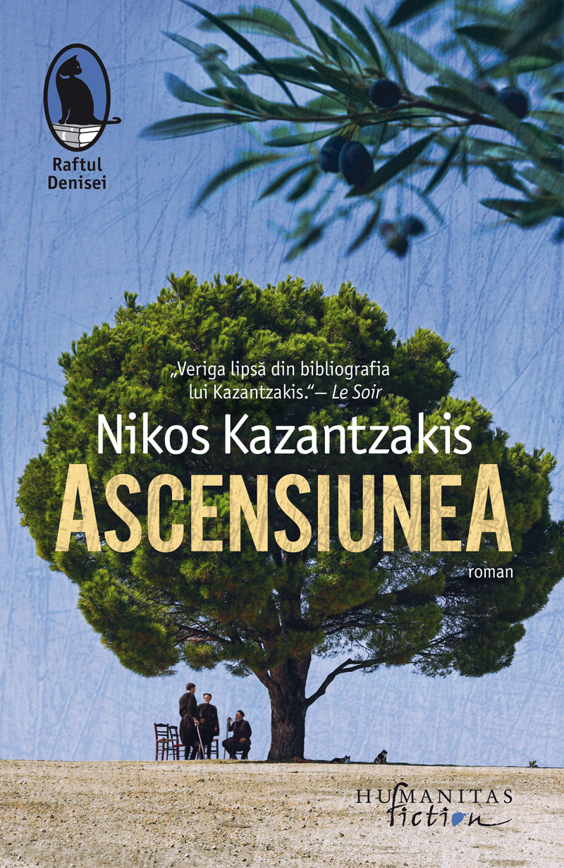 Ascensiunea | Nikos Kazantzakis carturesti.ro