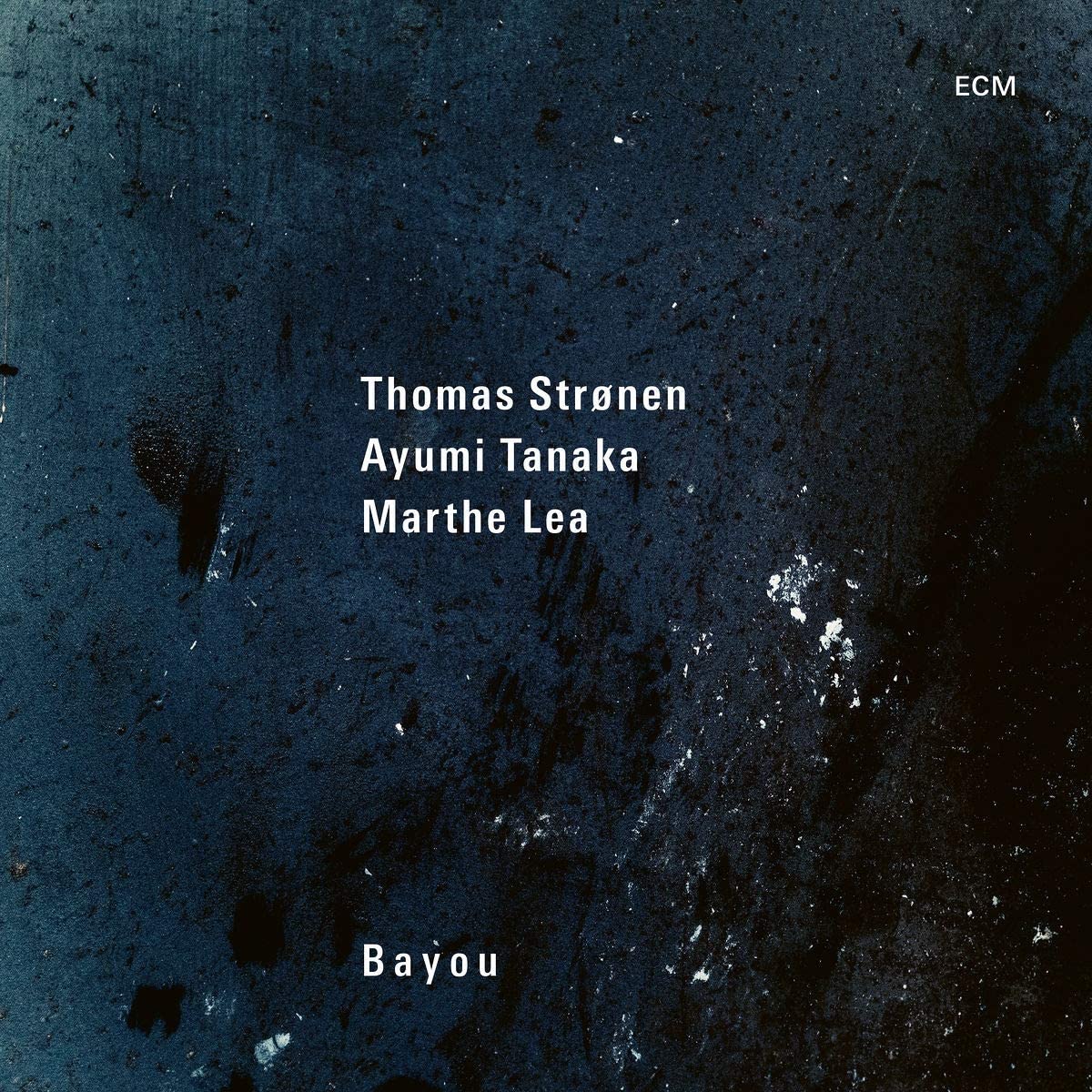 Bayou | Thomas Stronen, Ayumi Tanaka, Marthe Lea - 1 | YEO