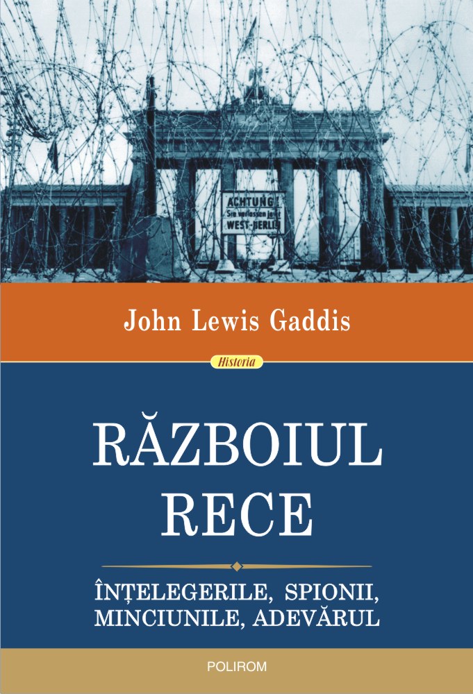 Razboiul Rece | John Lewis Gaddis carturesti.ro poza bestsellers.ro