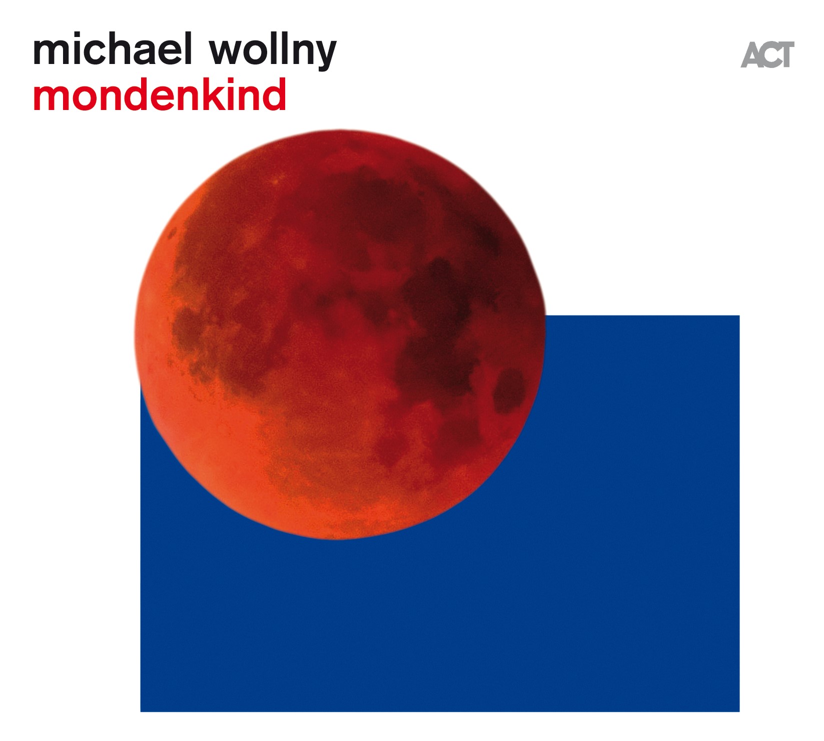 Mondenkind - Vinyl | Michael Wollny