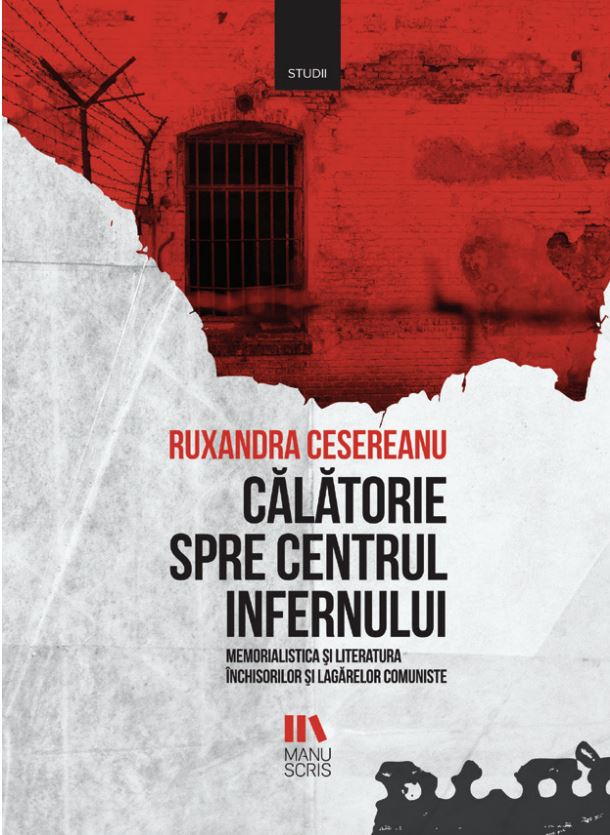 PDF Calatorie spre centrul infernului | Ruxandra Cesereanu carturesti.ro Carte