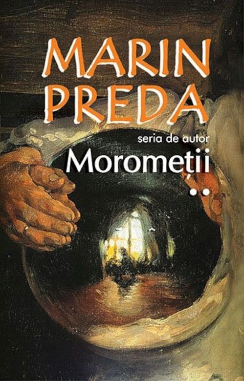 Morometii - 2 volume | Marin Preda