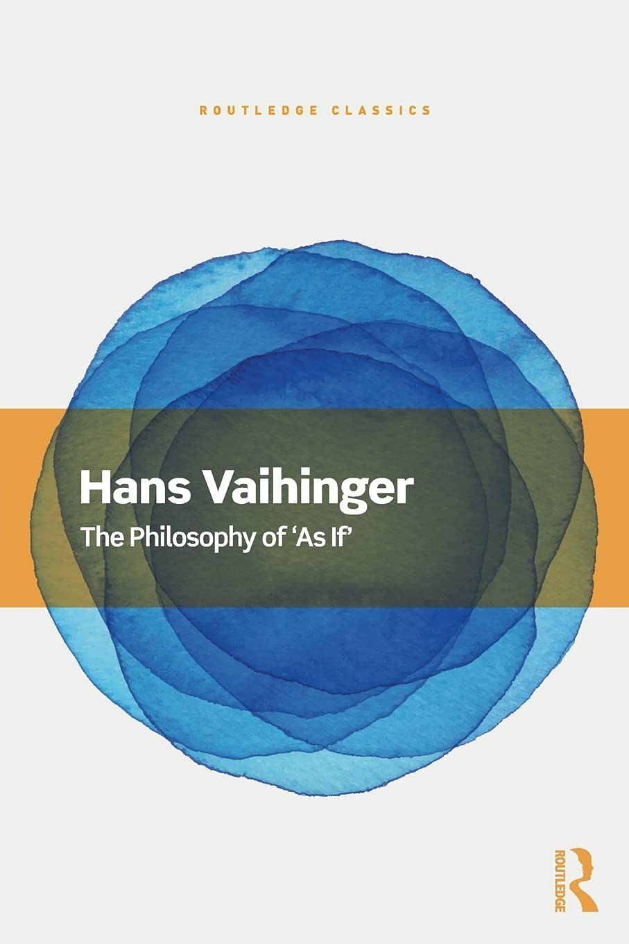 The Philosophy of \'As If\' | Hans Vaihinger - 1 | YEO