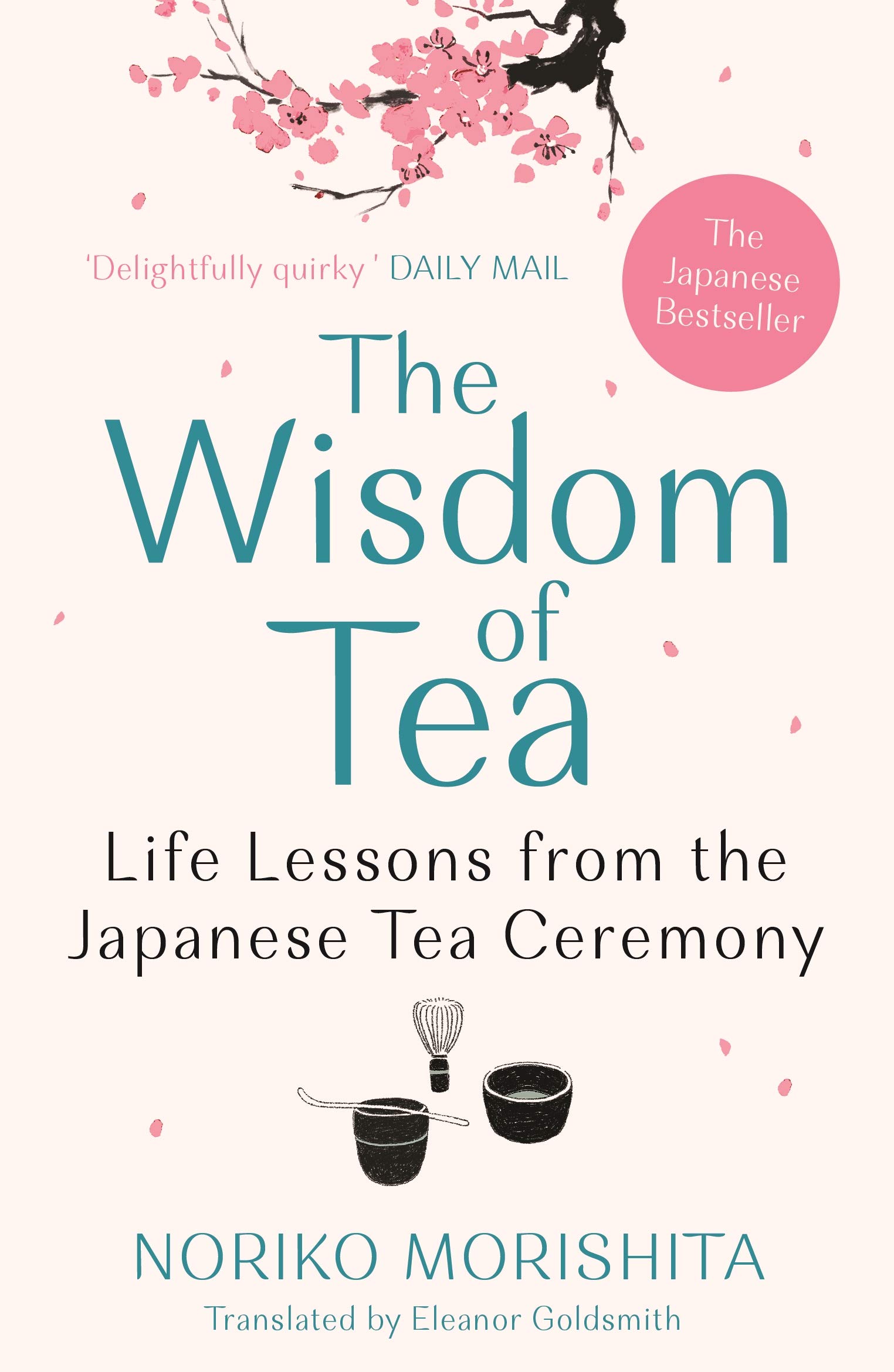 The Wisdom of Tea | Noriko Morishita