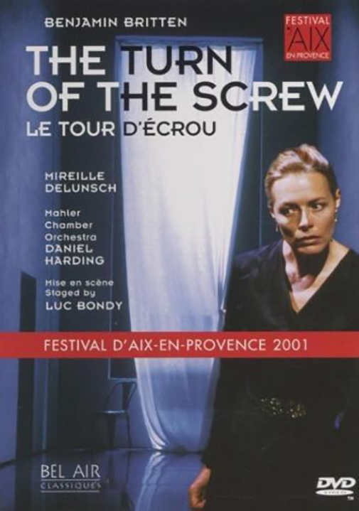 Turn Of The Screw (DVD) | Benjamin Britten, Mirielle Delunsch, Olivier Dumait, Gregory Monk, Nazan Fikret, Hanna Schaer