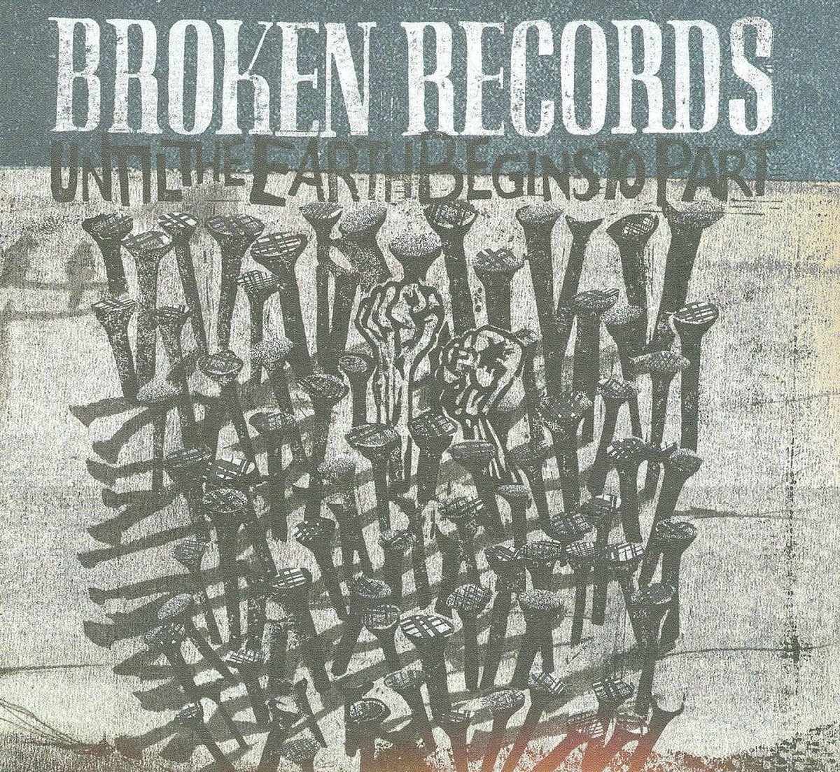 Until The Earth Begins To Part | Broken Records