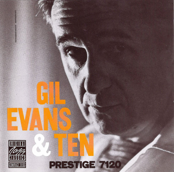 Gil Evans & Ten | Gil Evans