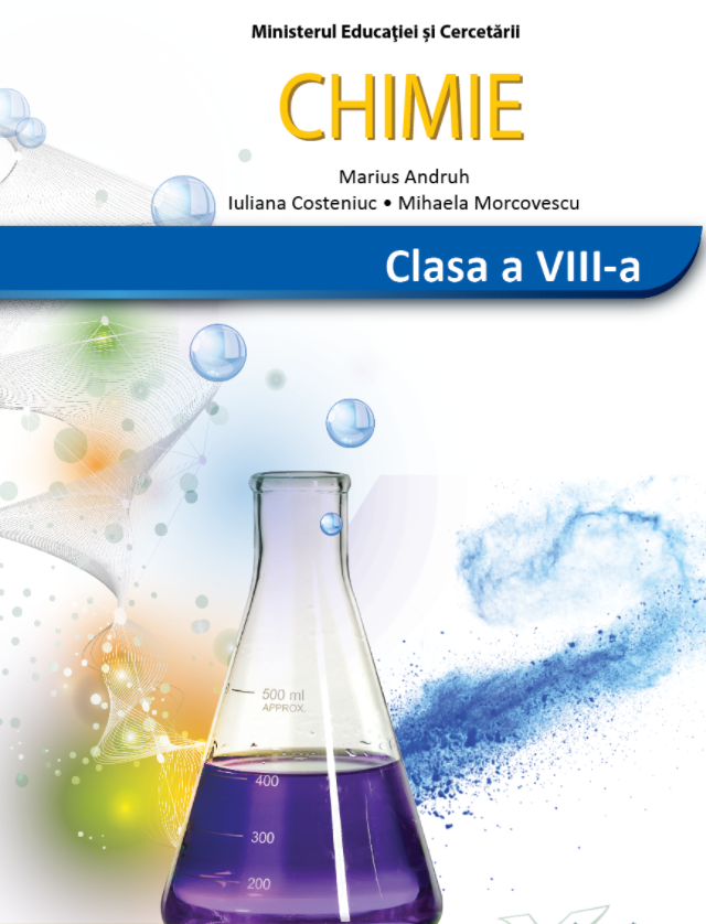 Chimie. Manual pentru clasa a VIII-a | Marius Andruh, Iuliana Costeniuc, Mihaela Morcovescu