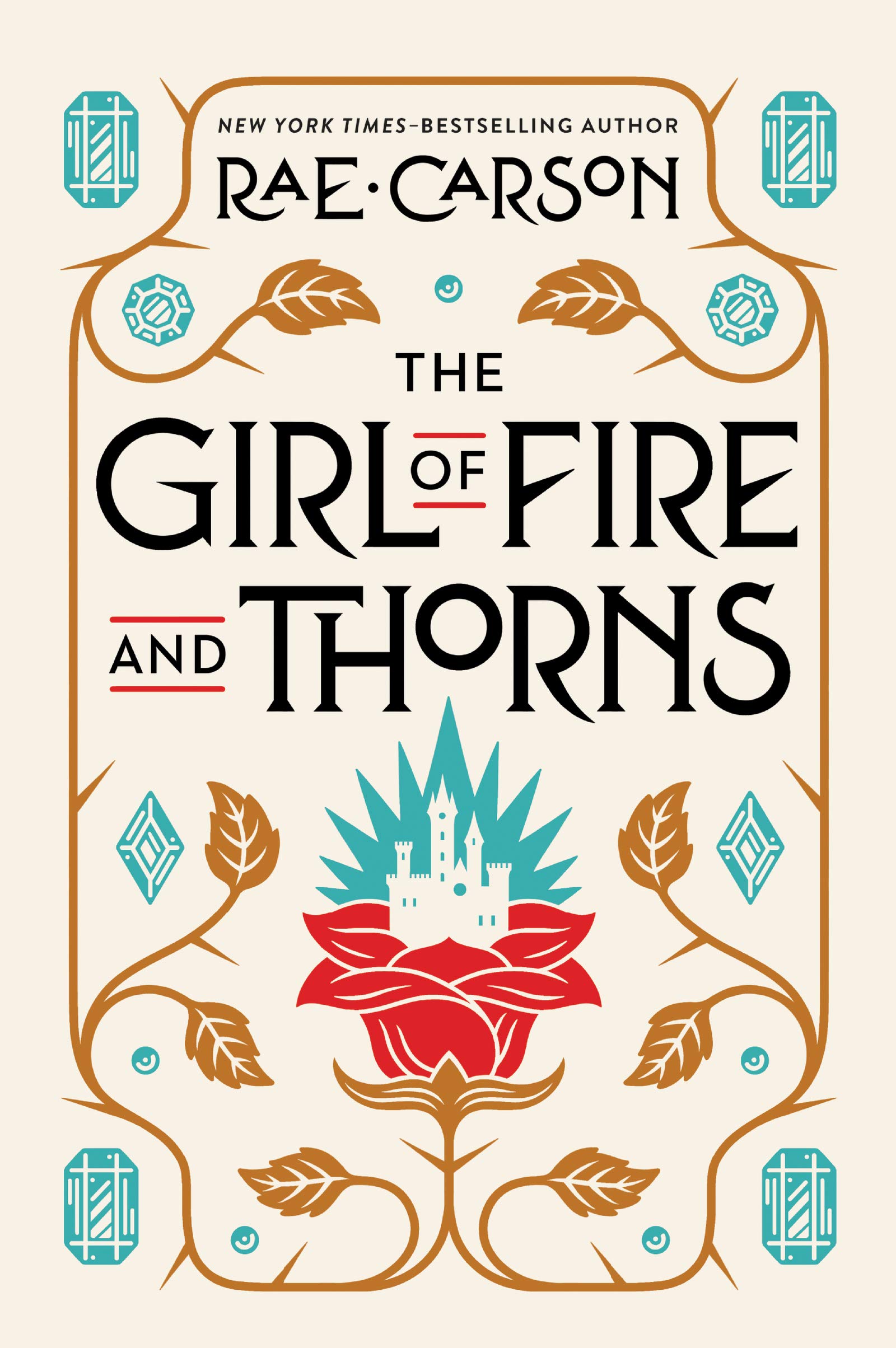 The Girl of Fire and Thorns | Rae Carson image