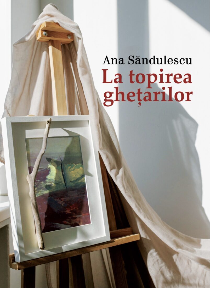 La topirea ghetarilor | Ana Sandulescu carturesti.ro Carte
