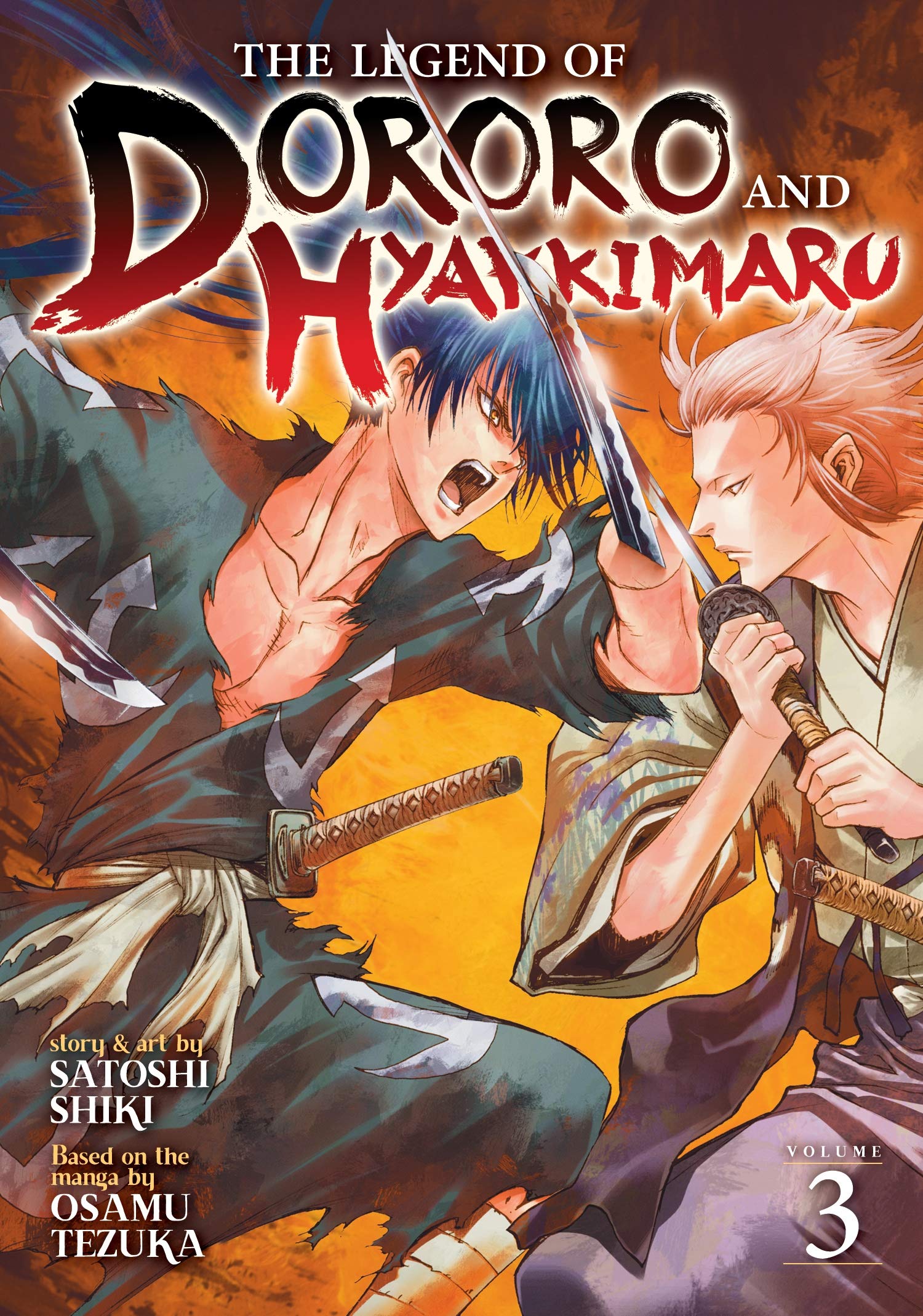 The Legend of Dororo and Hyakkimaru. Vol. 3 | Osamu Tezuka