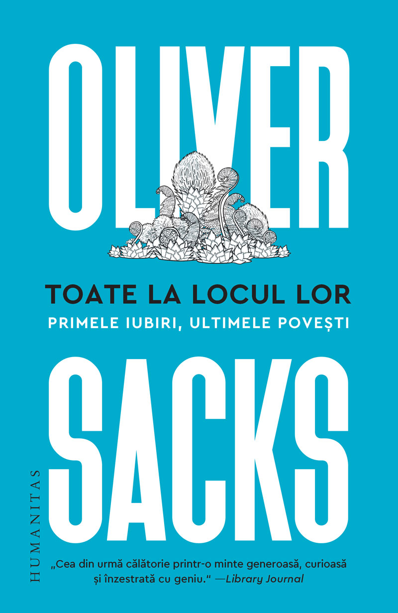 Toate la locul lor | Oliver Sacks carte
