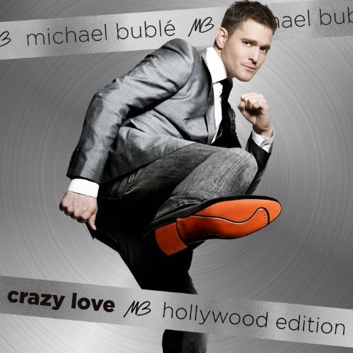 Crazy Love Hollywood Edition | Michael Buble