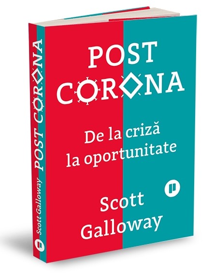 Post Corona | Scott Galloway carturesti.ro poza bestsellers.ro