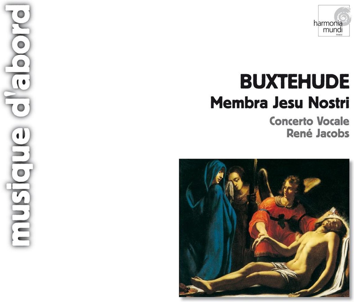 Buxtehude: Membra Jesu Nostri | Dieterich Buxtehude