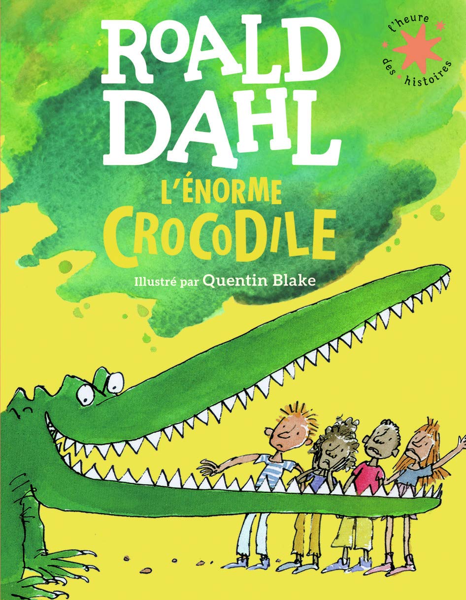 L\'enorme crocodile | Roald Dahl