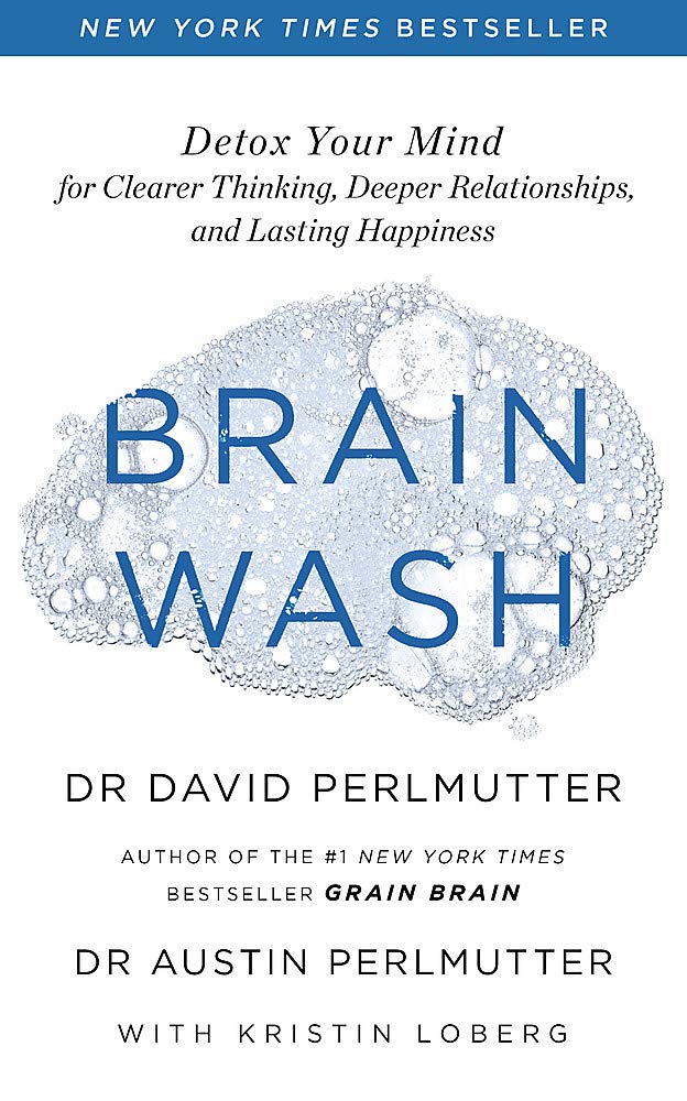 Vezi detalii pentru Brain Wash | David Perlmutter