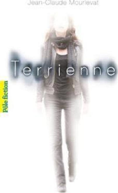 Terrienne | Jean-Claude Mourlevat