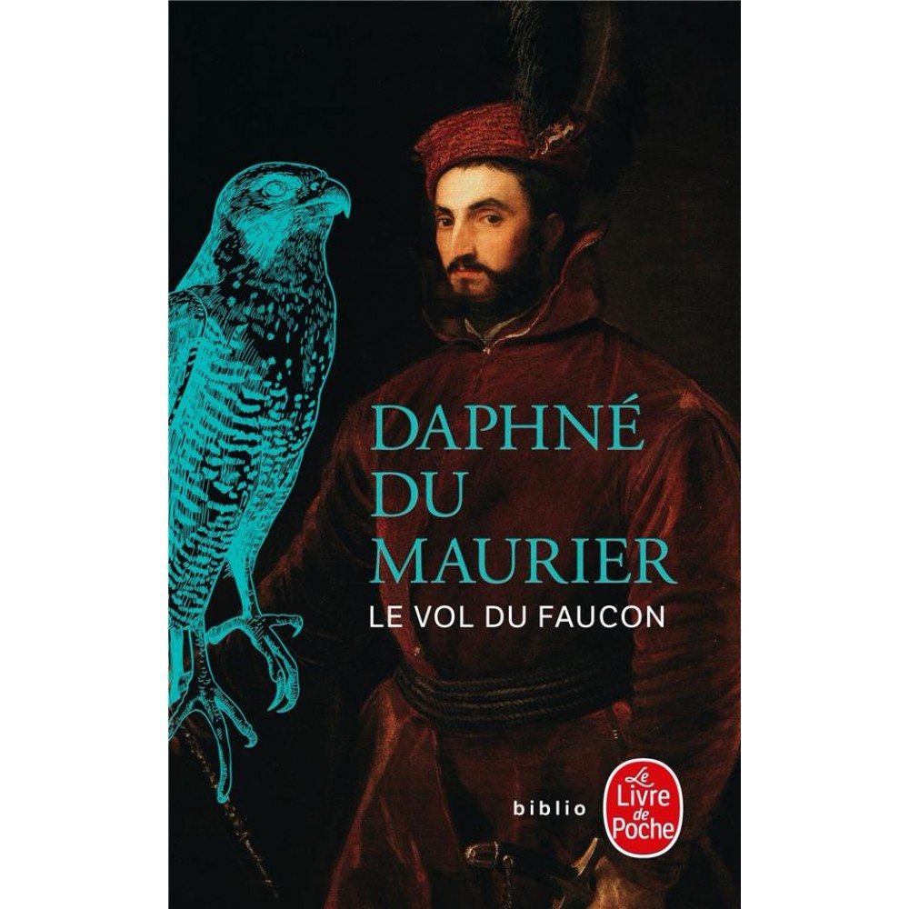 Le vol du faucon | Daphne Du Maurier