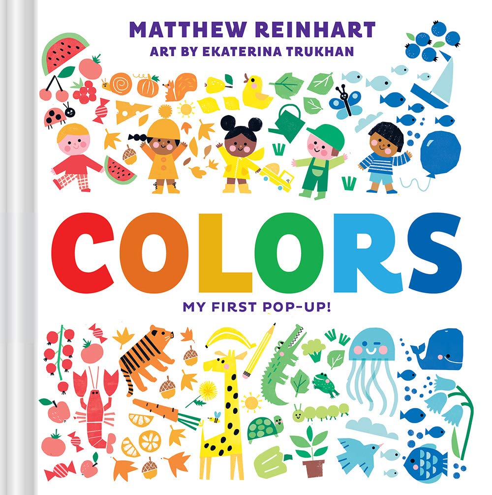 Colors: My First Pop-Up! (A Pop Magic Book) | Matthew Reinhart