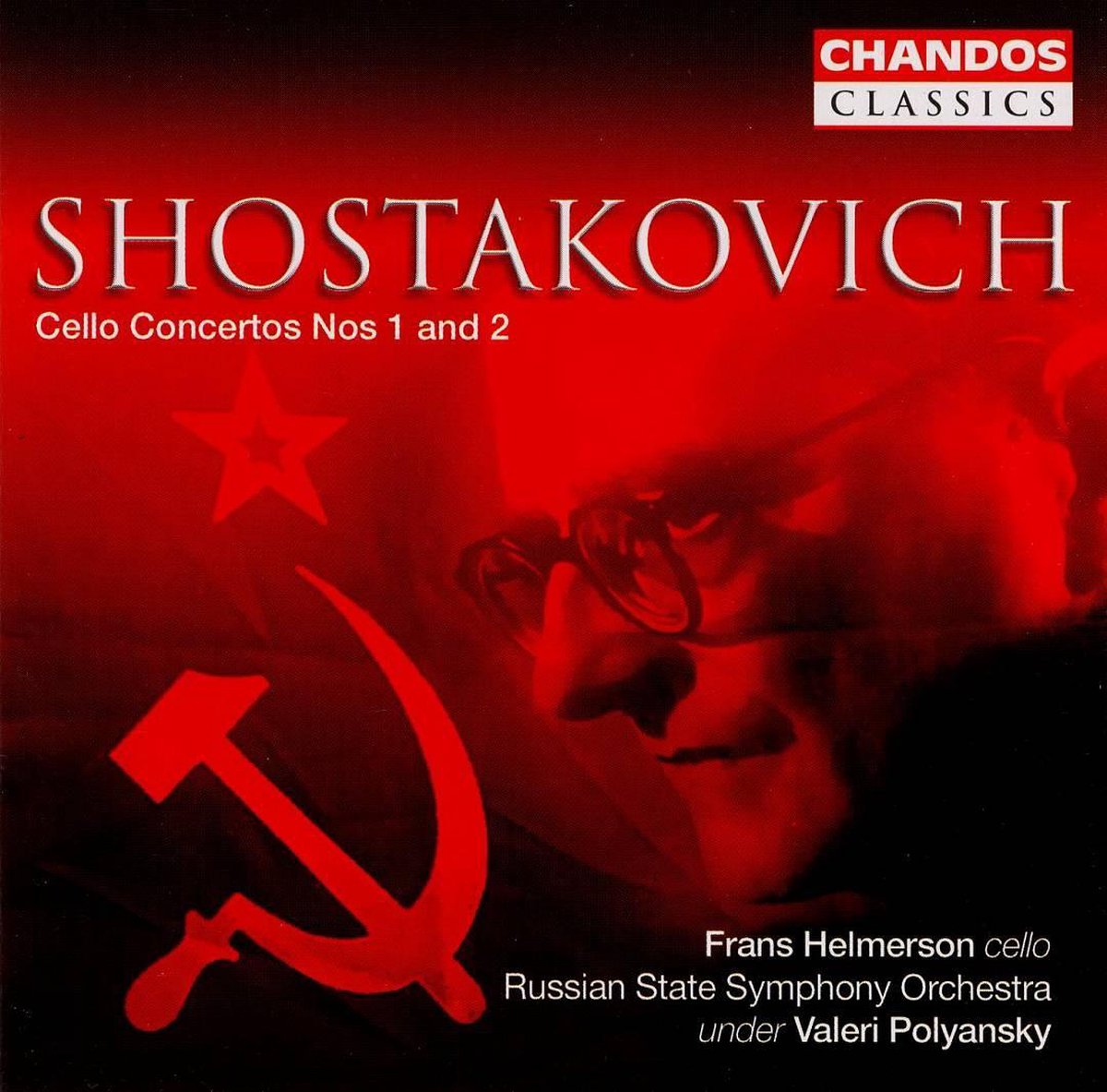 Shostakovich: Cello Concertos Nos. 1 & 2 | Dmitri Shostakovich, Russian State Symphony Orchestra, Frans Helmerson